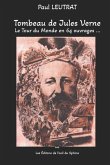 Tombeau de Jules Verne - Le Tour du Monde en 64 ouvrages ...