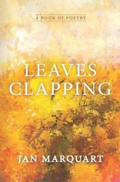 Leaves Clapping - Marquart, Jan