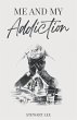 Me and My Addiction - Bild 1