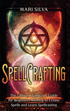 Spellcrafting - Silva, Mari