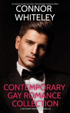 Contemporary Gay Romance Collection - Whiteley, Connor