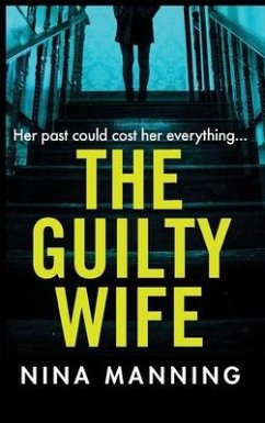 The Guilty Wife - Manning, Nina