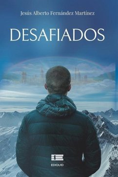 Desafiados - Fernández Martínez, Jesús Alberto