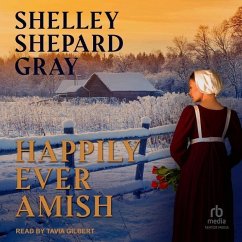 Happily Ever Amish - Gray, Shelley Shepard