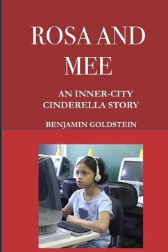 Rosa and Mee: An AI Adventure Story - Goldstein, Benjamin