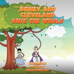 Sidney and Cleveland Save the World - Ingram, Mary