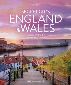 Secret Citys England und Wales - Berghoff, Jörg