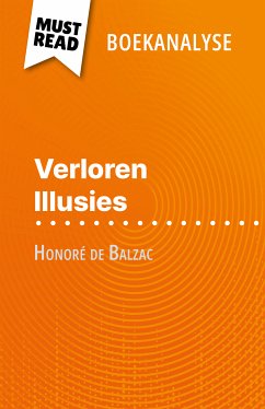 Verloren Illusies van Honoré de Balzac (Boekanalyse) (eBook, ePUB) - Vienne, Magali