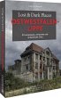 Lost & Dark Places Ostwestfalen-Lippe - Bild 1