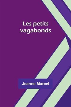 Les petits vagabonds - Marcel, Jeanne