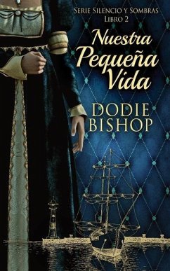 Nuestra Pequeña Vida - Bishop, Dodie