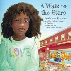 A Walk to the Store - Reynolds, Judeah