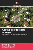 Gestão das florestas urbanas