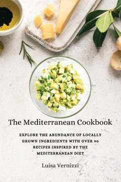 The Mediterranean Cookbook - Luisa Vernizzi