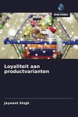 Loyaliteit aan productvarianten