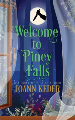 Welcome to Piney Falls - Keder, Joann