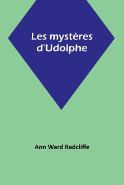 Les mystères d'Udolphe - Radcliffe, Ann Ward