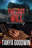 The Last Will: Lou Ann Jasinski Book 2