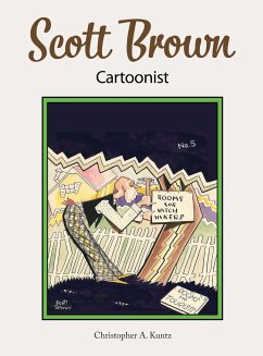 Scott Brown Cartoonist - Kuntz, Christopher A.