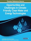 Opportunities and Challenges in Climate-Friendly Clean Water and Energy Technologies