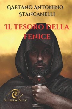 Il tesoro della fenice - Stancanelli, Gaetano Antonino