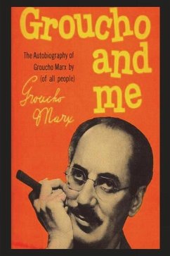 Groucho And Me - Marx, Groucho