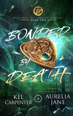 Bonded by Death - Carpenter, Kel; Jane, Aurelia