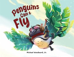 Penguins Can't Fly - Woodward, Michael