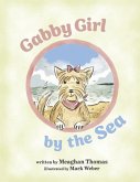 Gabby Girl by the Sea