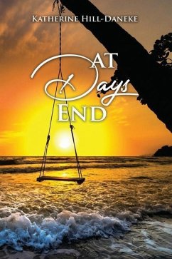 At Days End - Daneke, Katherine Hill