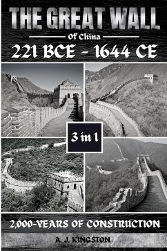 The Great Wall Of China - Kingston, A. J.