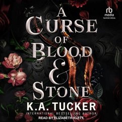 A Curse of Blood & Stone - Tucker, K. A.