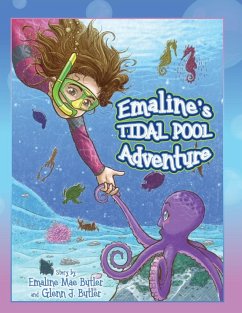 Emaline's Tidal Pool Adventure - Butler, Emaline Mae; Butler, Glenn J.