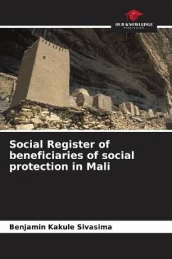 Social Register of beneficiaries of social protection in Mali - Kakule Sivasima, Benjamin