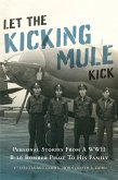 Let the Kicking Mule Kick (eBook, ePUB)