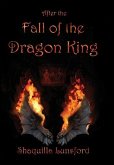 After the Fall of the Dragon King (Special Edition)