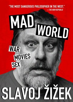 Mad World - iek, Slavoj