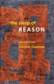 The Sleep of Reason: Selected Poems