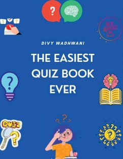 The Easiest Quiz Book Ever - Wadhwani, Divy