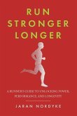 Run Stronger Longer