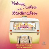 Vintage Trailers and Blackmailers