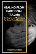 Healing From Emotional Trauma - Bild 1