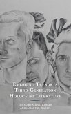 Emerging Trends in Third-Generation Holocaust Literature