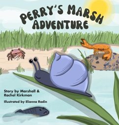 Perry's Marsh Adventure - Kirkman, Marshall; Kirkman, Rachel