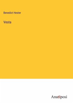 Vesta - Hester, Benedict