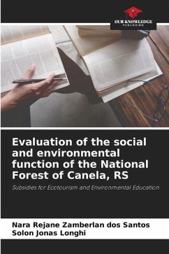 Evaluation of the social and environmental function of the National Forest of Canela, RS - Zamberlan dos Santos, Nara Rejane;Longhi, Solon Jonas