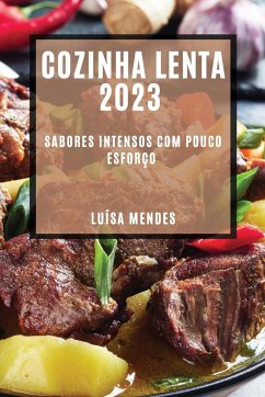 Cozinha Lenta 2023 - Mendes, Luísa