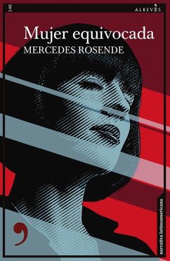 Mujer equivocada - Rosende, Mercedes