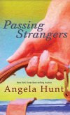 Passing Strangers