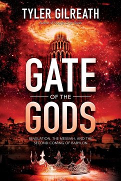 Gate of the Gods - Gilreath, Tyler